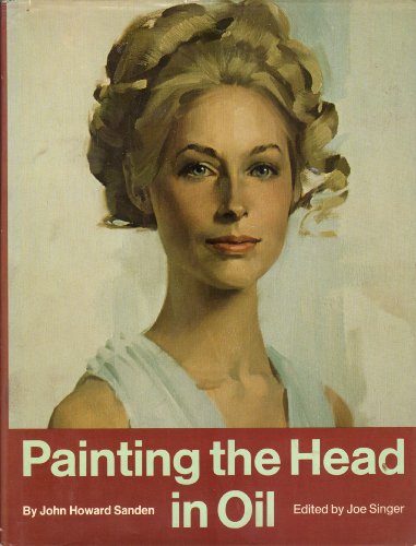 9780823036400: Painting the Head in Oil