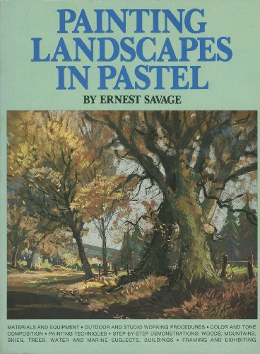 Stock image for Painting Landscape in Pastel for sale by Gulf Coast Books