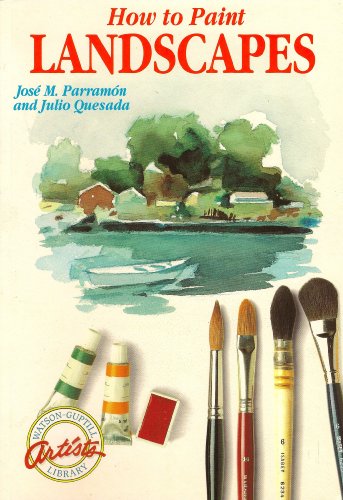 Imagen de archivo de How to Paint Landscapes (Watson-Guptill Artist's Library) a la venta por Wonder Book