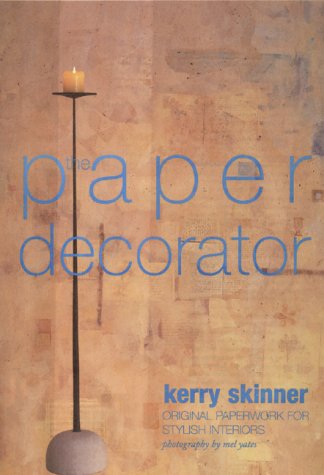 Beispielbild fr The Paper Decorator : Original Paperwork for Stylish Interiors zum Verkauf von Better World Books