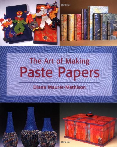 Stock image for The Art of Making Paste Papers for sale by Front Cover Books