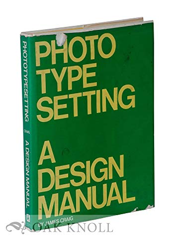 9780823040117: Phototypesetting: A Design Manual