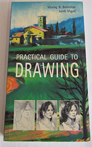 Beispielbild fr Practical Guide to Drawing zum Verkauf von Wonder Book