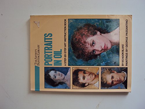 9780823041053: Portraits in Oil (Artist's Painting Library)