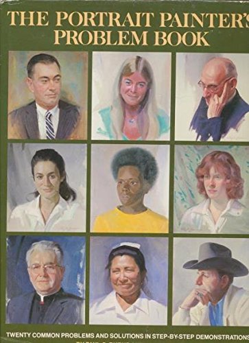 Stock image for The Portrait Painter's Problem Book for sale by Books of the Smoky Mountains