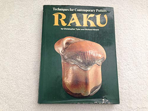 Stock image for Raku : Techniques for Contemporary Potters for sale by Better World Books