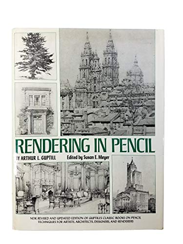 Rendering in Pencil (9780823045310) by Arthur L. Guptill