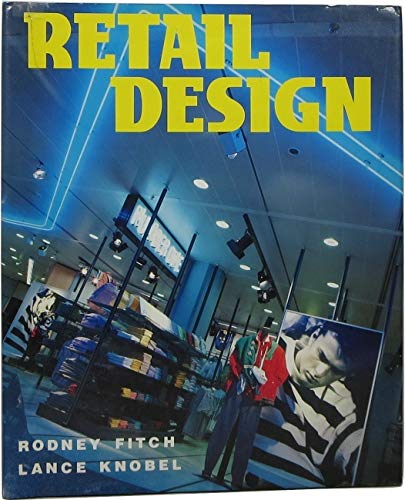 Imagen de archivo de Retail Design a la venta por ThriftBooks-Atlanta