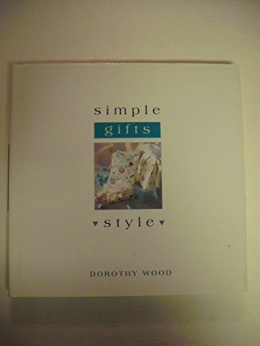 Imagen de archivo de Simple Gifts Style a la venta por Better World Books