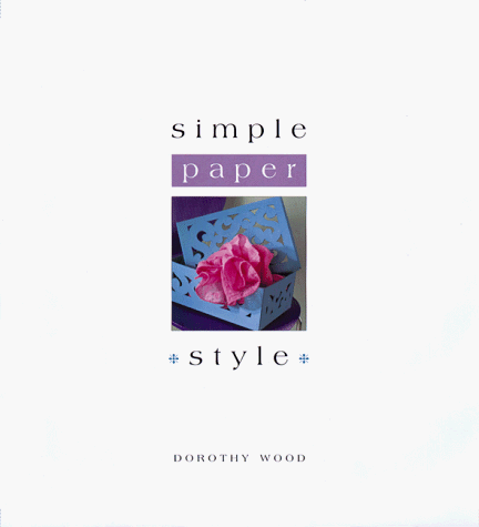 Imagen de archivo de Simple Paper Style a la venta por Better World Books