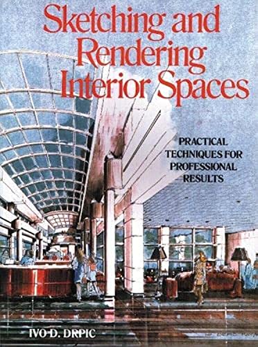 Beispielbild fr Sketching and Rendering of Interior Spaces zum Verkauf von Better World Books