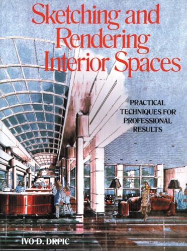 9780823048533: Sketching and Rendering of Interior Spaces