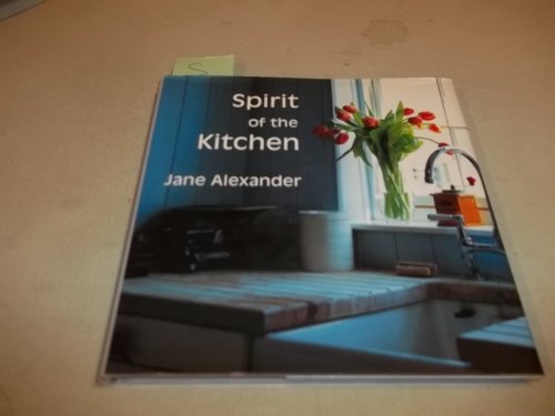 Beispielbild fr Spirit of the Kitchen zum Verkauf von Better World Books