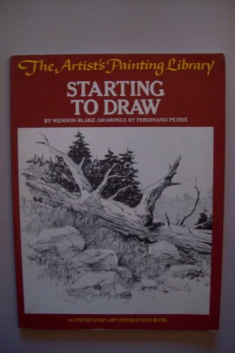 9780823049165: Starting to Draw: A Step-by-step Art Instruction Book (Artists Library)