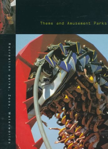 Imagen de archivo de Theme and Amusement Parks a la venta por ThriftBooks-Atlanta