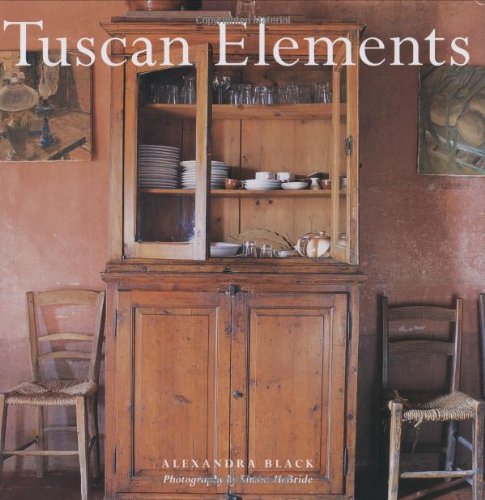 Imagen de archivo de Tuscan Elements a la venta por Better World Books: West
