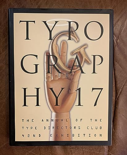 Stock image for Typography 17: The Annual of the Type Directors Club, 42nd Exhibition for sale by Half Price Books Inc.