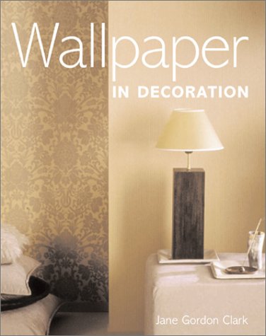 9780823056231: Wallpaper in Decoration