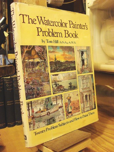 Stock image for The Watercolor Painter's Problem Book for sale by Books of the Smoky Mountains