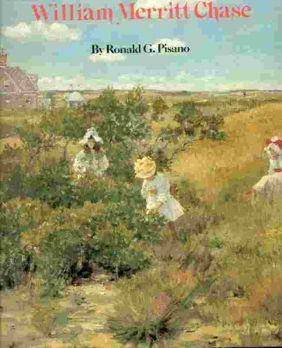 Stock image for William Merritt Chase for sale by Persephone's Books