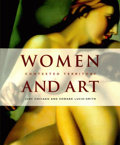 Stock image for Women and Art : Contested Territory for sale by Better World Books