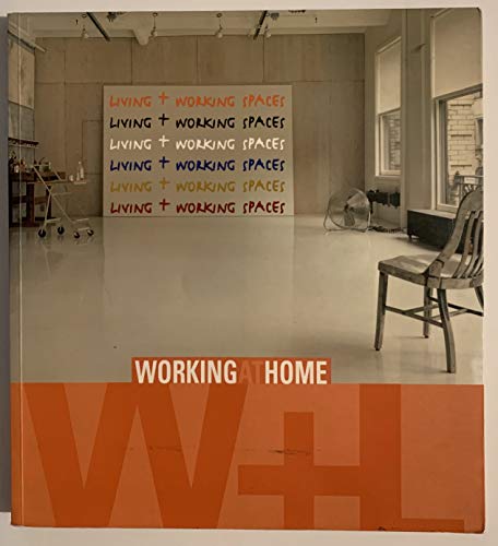 Stock image for Working & Living Spaces: Working at Home for sale by ThriftBooks-Atlanta
