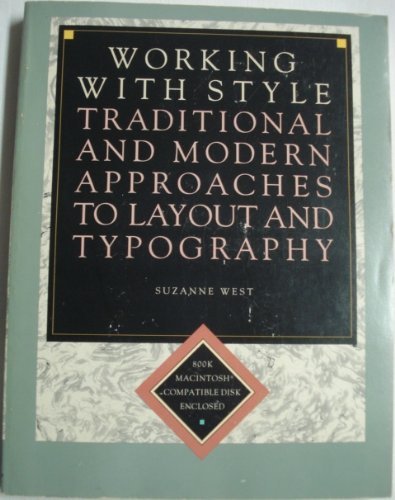 9780823058723: Working with Style: Traditional and Modern Approaches to Layout and Typography