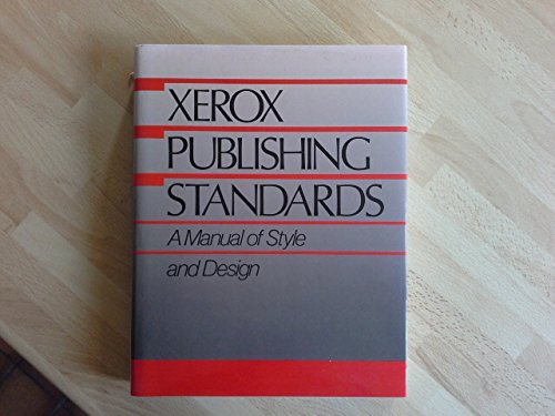 9780823059645: Xerox Publishing Standards: A Manual of Style and Design