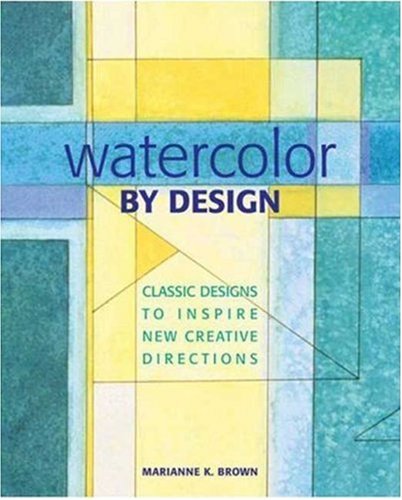 Beispielbild fr Watercolor by Design zum Verkauf von WorldofBooks
