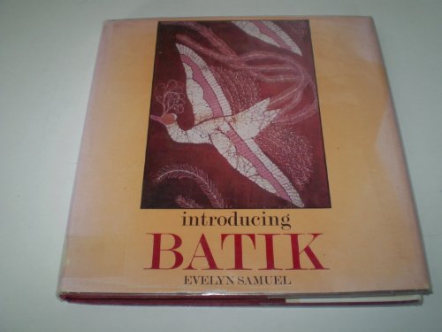 Beispielbild fr Introducing Batik. zum Verkauf von Wonder Book