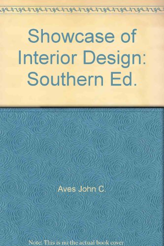 Beispielbild fr Showcase of Interior Design: Southern Ed. zum Verkauf von HPB-Emerald