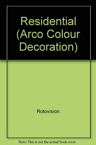 Residential Decoration (Arco Colour Decoration) (9780823064922) by Cerver, Francisco Asensio