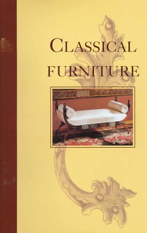 9780823066063: Classical Furniture