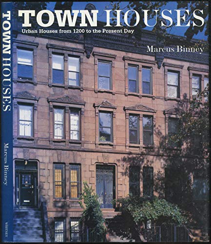 9780823069620: Town Houses: Urban Houses from 1200 to the Present Day