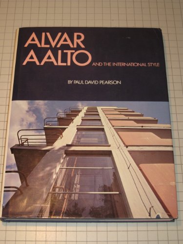 

Alvar Altar and the International Style [signed]