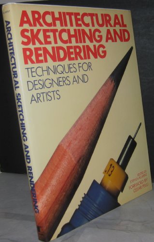 9780823070527: Architectural Sketching and Rendering Techniques for Designers and Artists