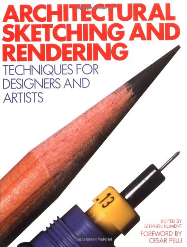 Stock image for Architectural Sketching and Rendering: Techniques for Designers and Artists for sale by ThriftBooks-Atlanta