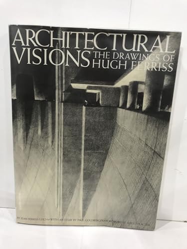 9780823070541: Architectural visions: The drawings of Hugh Ferriss