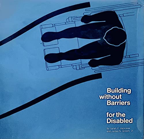 Stock image for Building Without Barriers for the Disabled for sale by Better World Books