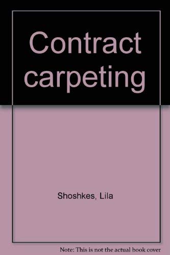 Stock image for Contract Carpeting for sale by Rob the Book Man