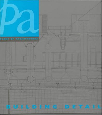 Plans of Architecture: Building Details (9780823071883) by Francisco Asensio Cerver