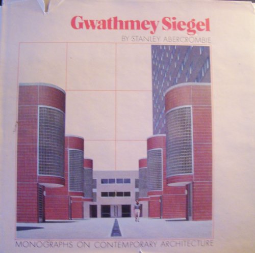 Imagen de archivo de Gwathmey Siegel: Monographs on Contemporary Architecture a la venta por RW Books