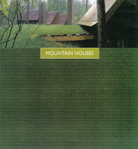 Beispielbild fr Mountain Houses zum Verkauf von Wellfleet Books