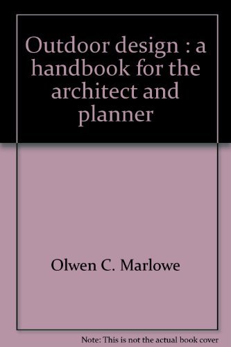 Imagen de archivo de Outdoor Design: A Handbook for the Architect and Planner a la venta por Jay W. Nelson, Bookseller, IOBA