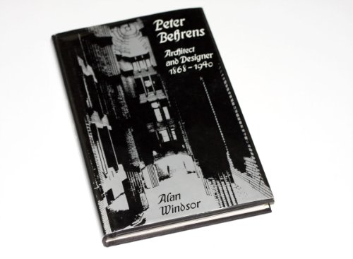 Stock image for Peter Behrens, architect and designer for sale by Front Cover Books