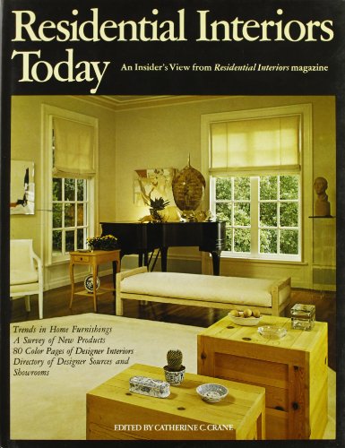 Imagen de archivo de Residential Interiors Today: An Insider's View from Residential Interiors Magazine a la venta por Bingo Books 2