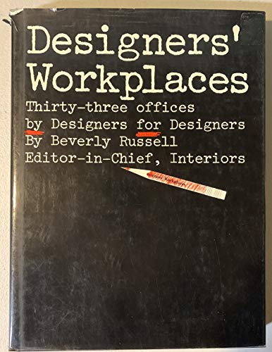 Stock image for Designers' Workplaces : Thirty-Three Offices by Designers for Designers for sale by Better World Books