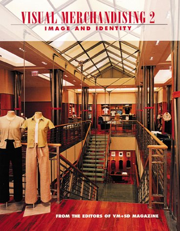 Beispielbild fr Visual Merchandising Vol. 2 : Image and Identity zum Verkauf von Better World Books: West