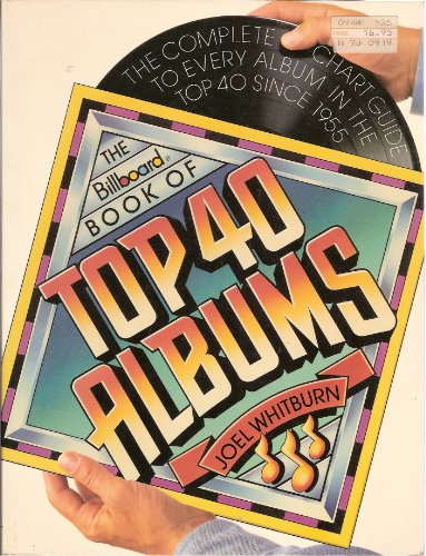 Imagen de archivo de The Billboard Book of Top 40 Albums a la venta por HPB Inc.