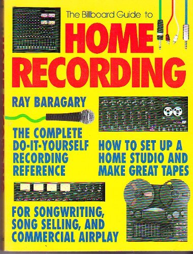 9780823075317: The Billboard Guide to Home Recording
